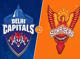आज के मैच में Delhi Capitals भिड़ेगी Sunriser Hyderabad के साथ।