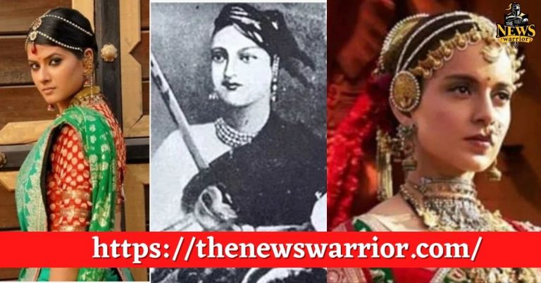 Lakshmibai Jayanti 2021 – इन फिल्मों और टीवी सीरियल्स में दिखी है रानी लक्ष्मी बाई की बहादुरी, आप भी देखे….